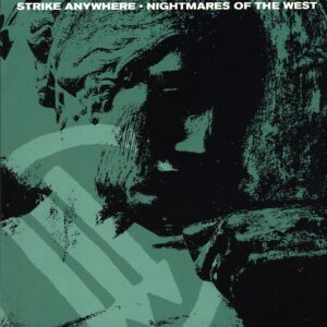 Strike Anywhere-Nightmares Of The West kelly green cloudy-12 Vinyl