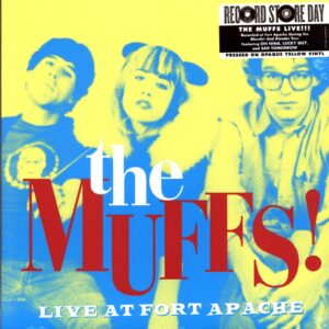 The Muffs Live At Fort Apache (RSD26 EX) Opaque Yellow Vinyl Limited 1 x 140g 12 Opaque Yellow Vinyl. RSD 2026 RSD 2026