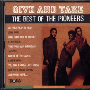 The Pioneers-Give and Take The Best Of The Pioneers-CD