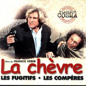 Vladimir Cosma-La Chèvre - Les Fugitifs - Les Compères-CD