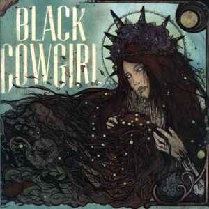 Black Cowgirl-Black Cowgirl-green LP Vinyl