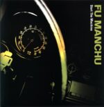 Fu Manchu-Start The Machine-neon green black splatter LP vinyl