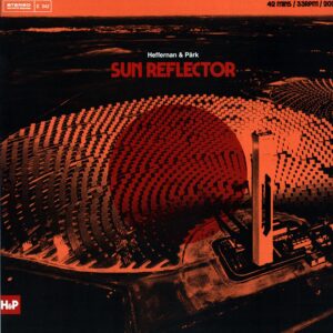 Oli Heffernan-Sun Reflector-LP Vinyl