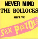 Sex Pistols-Never Mind The Bollocks Here's The Sex Pistols-2025 LP Vinyl