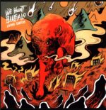 We Hunt Buffalo-Living Ghosts orange-LP Vinyl