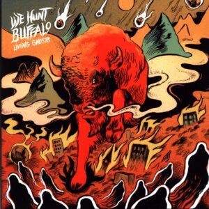 We Hunt Buffalo-Living Ghosts orange-LP Vinyl