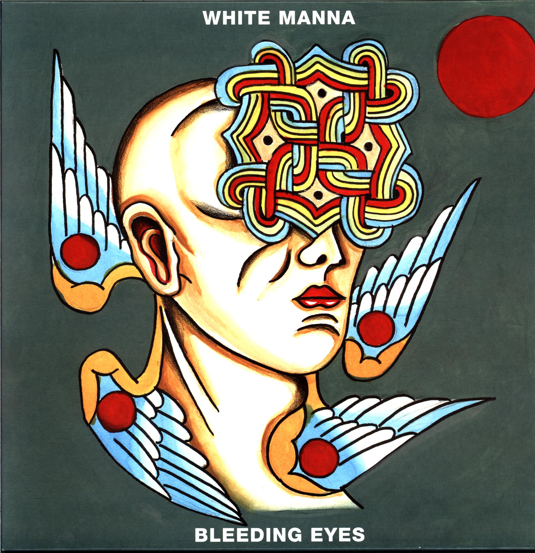 White Manna-Bleeding Eyes-LP Vinyl-1 White Manna-Bleeding Eyes-LP Vinyl