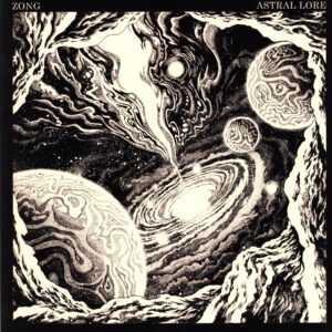 Zong-Astral Lore-LP Vinyl