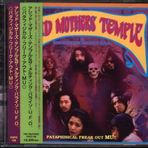 Acid Mothers Temple and The Melting Paraiso UFO-Pataphisical Freak Out MU!!-CD