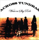Across Tundras-Western Sky Ride-LP Vinyl
