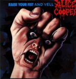 Alice Cooper-Raise Your Fist And Yell-LP Vinyl