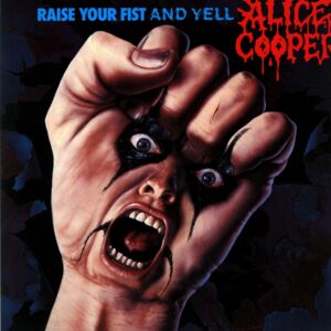 Alice Cooper-Raise Your Fist And Yell-LP Vinyl