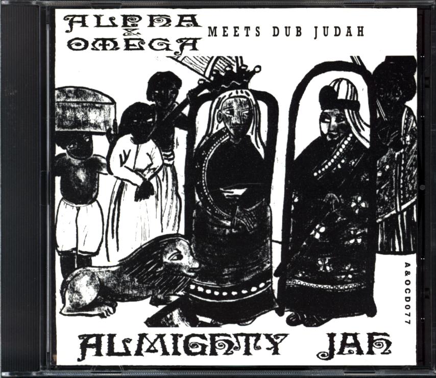 Alpha and Omega-Almighty Jah-CD