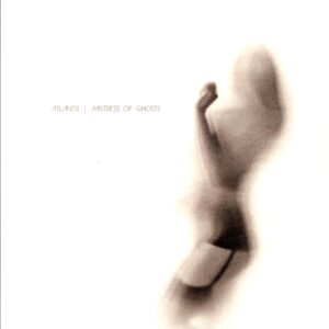 Atlantis-Mistress Of Ghosts-LP Vinyl