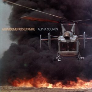 Atombombpocketknife-Alpha Sounds-LP Vinyl