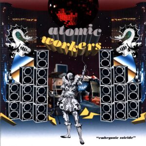Atomic Workers-Embryonic Suicide red-LP Vinyl