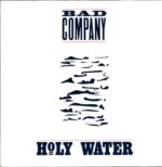 Bad Company-Holy Water-LP Vinyl