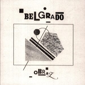 Belgrado-Obraz white-LP Vinyl