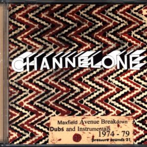 Channel One-Maxfield Avenue Breakdown (Dubs And Instrumentals 1974-79)-CD