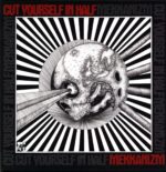 Cut Yourself In Half-Mekkanizm-LP Vinyl