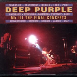 Deep Purple-Mk III • The Final Concerts-CD