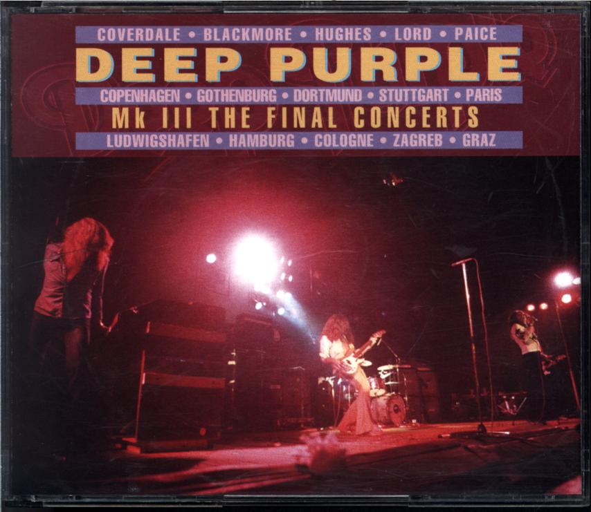 Deep Purple-Mk III • The Final Concerts-CD-1 Deep Purple-Mk III • The Final Concerts-CD