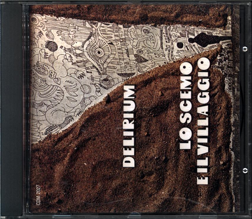 Delirium-Lo Scemo E Il Villaggio-CD-1 Delirium-Lo Scemo E Il Villaggio-CD