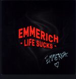 Emmerich-Life Sucks-LP Vinyl signed insert
