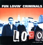Fun Lovin' Criminals-Loco-LP Vinyl