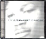 Horace Andy-In The Light In The Light Dub-CD