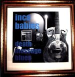 Inca Babies-Death Message Blues-LP Vinyl