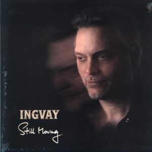 Ingvay-Still Moving-LP Vinyl