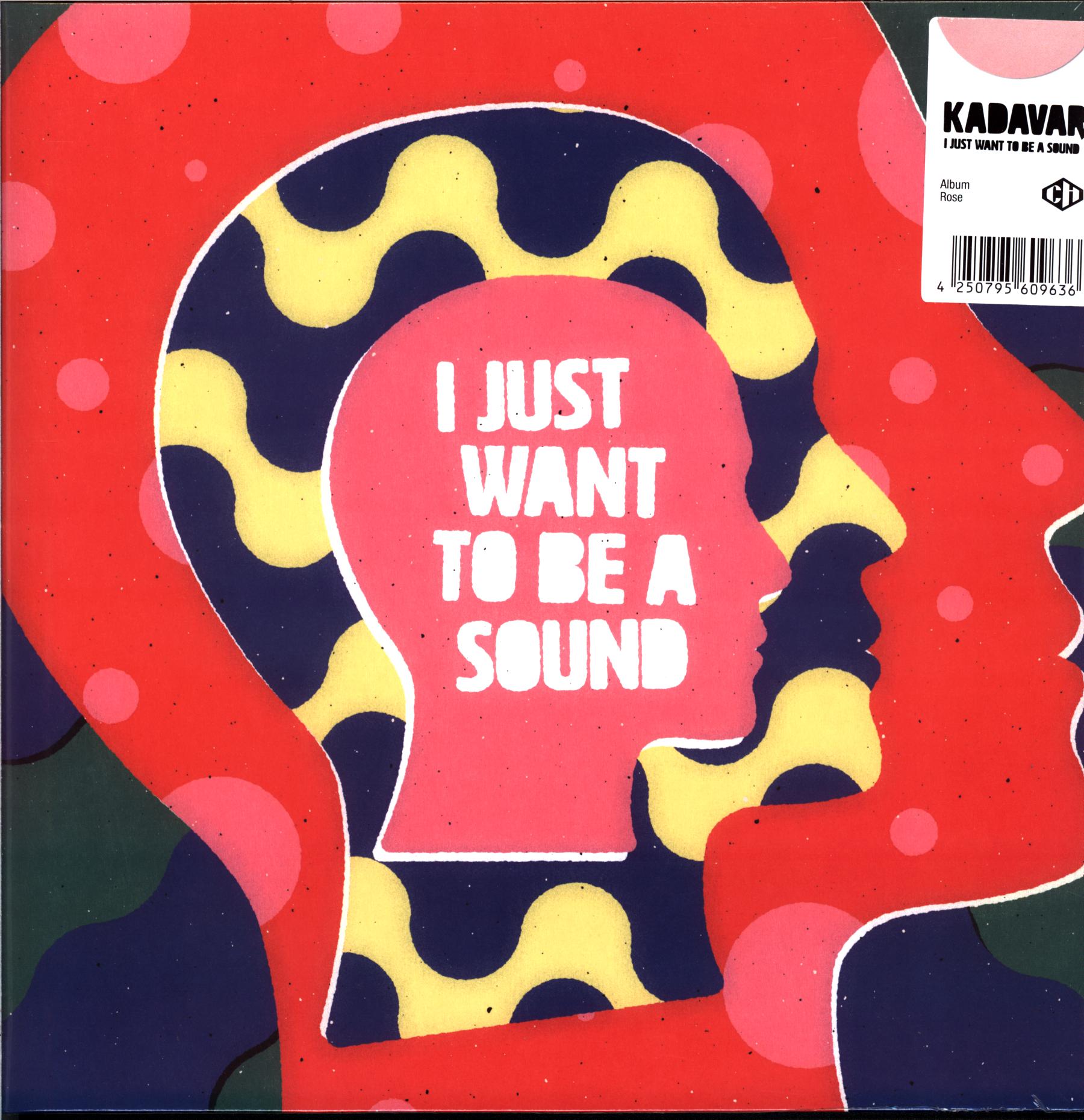 Kadavar-I Just Want To Be A Sound-rose LP Vinyl-1 Kadavar-I Just Want To Be A Sound-rose LP Vinyl