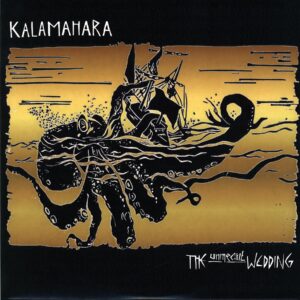 Kalamahara-The Unmeant Wedding signed-12 Vinyl