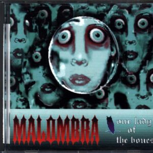 Malombra-Our Lady Of The Bones-CD