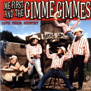 Me First And The Gimme Gimmes-Love Their Country-LP Vinyl