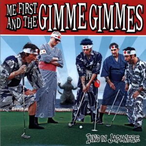 Me First And The Gimme Gimmes-Sing In Japanese-12 Vinyl