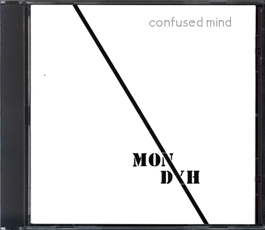 Mon Dyh-Confused Mind-CD-1 Mon Dyh-Confused Mind-CD