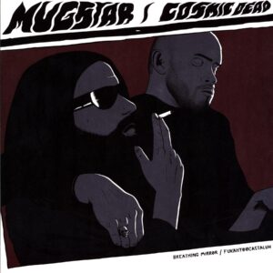 Mugstar - Cosmic Dead-Breathing Mirror - Fukahyoocastaluh Split-LP Vinyl
