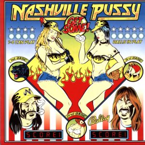 Nashville Pussy-Get Some!-signed LP Vinyl