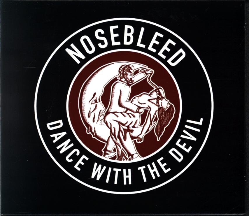 Nosebleed-Dance With The Devil-CD-1 Nosebleed-Dance With The Devil-CD