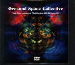 Øresund Space Collective-Live from Loppen at Christiania's 40th birthday 2011-DVDr