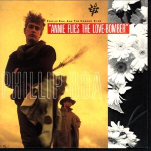 Phillip Boa and The Voodooclub-Annie Flies The Love-Bomber-CD-Single