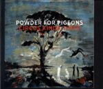 Powder For Pigeons-Circus Kinda Times-CD