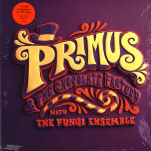 Primus-Primus and The Chocolate Factory With The Fungi Ensemble-LP Vinyl