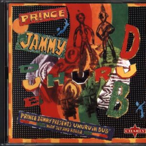 Prince Jammy-Uhuru In Dub-CD