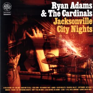 Ryan Adams and The Cardinals-Jacksonville City Nights-LP Vinyl