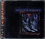Scattered Remnants-Destined To Fail-CD