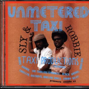 Sly and Robbie-Unmetered Taxi (Taxi Productions)-CD