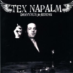 Tex Napalm-Dionysus Rising-LP Vinyl